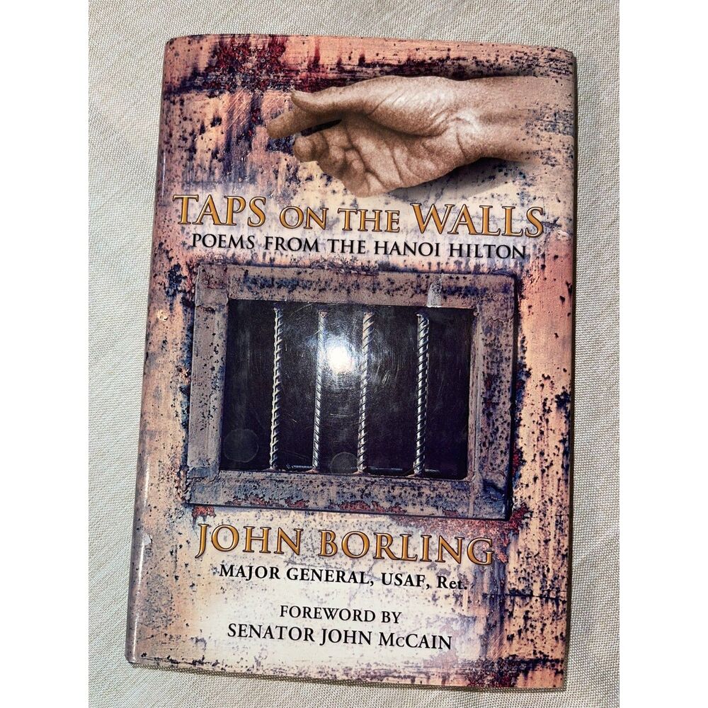 Taps on the Walls: Poems from the Hanoi Hilton Hardcover Book